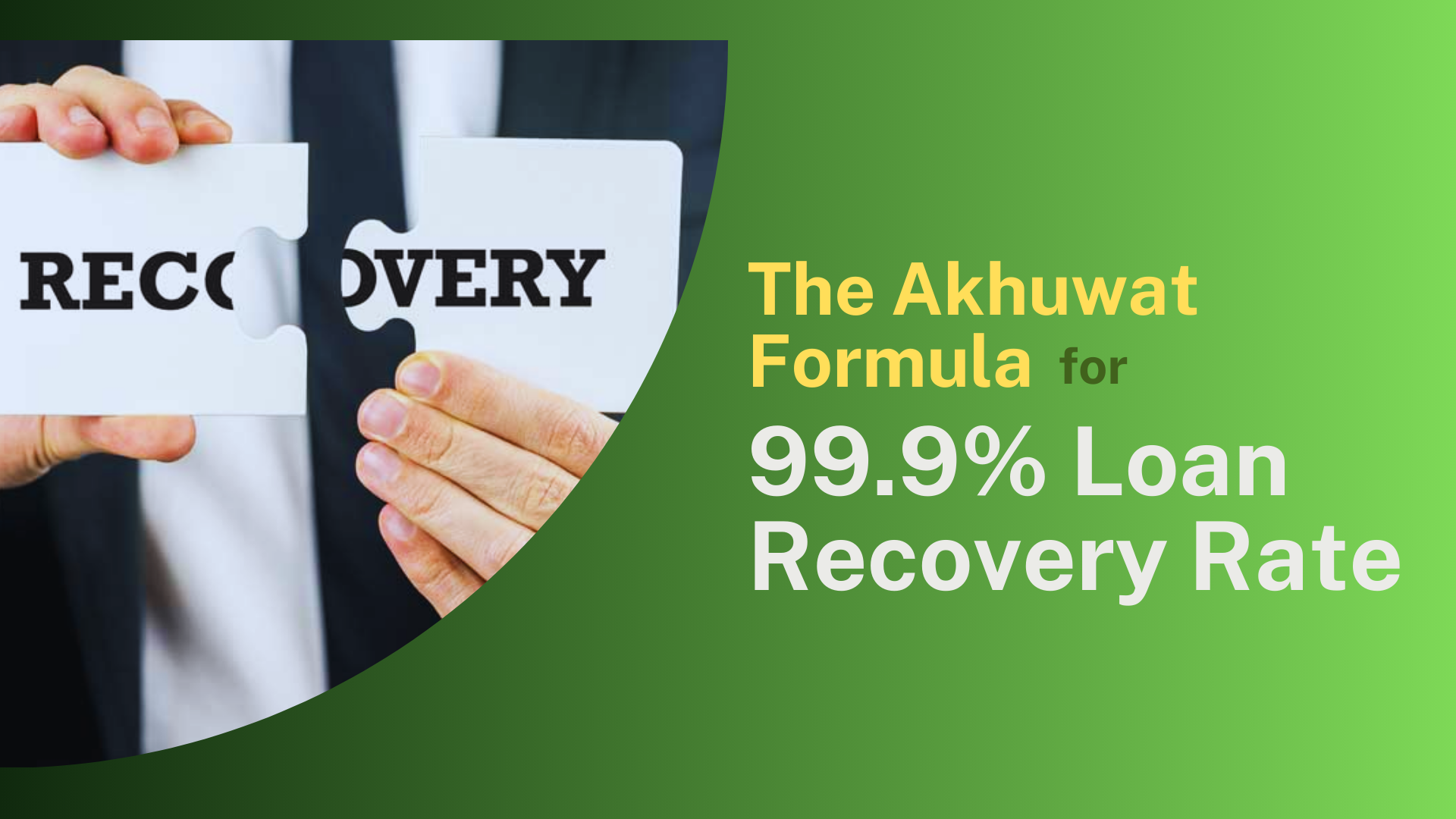 islamic loan recovery rate of 99.9% by Akhuwat